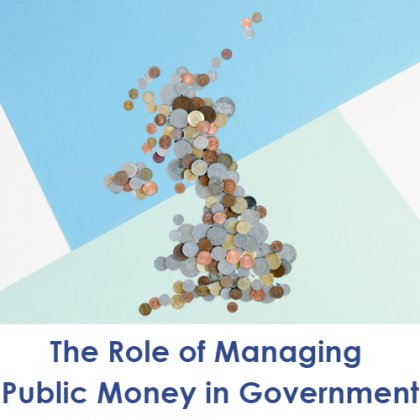 Why is managing public money important?