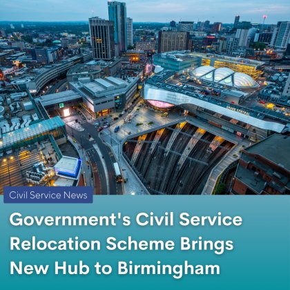 Government's Civil Service Relocation Scheme Brings New Hub to Birmingham